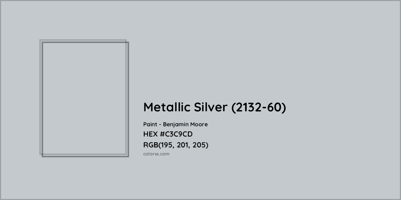HEX #C3C9CD Metallic Silver (2132-60) Paint Benjamin Moore - Color Code
