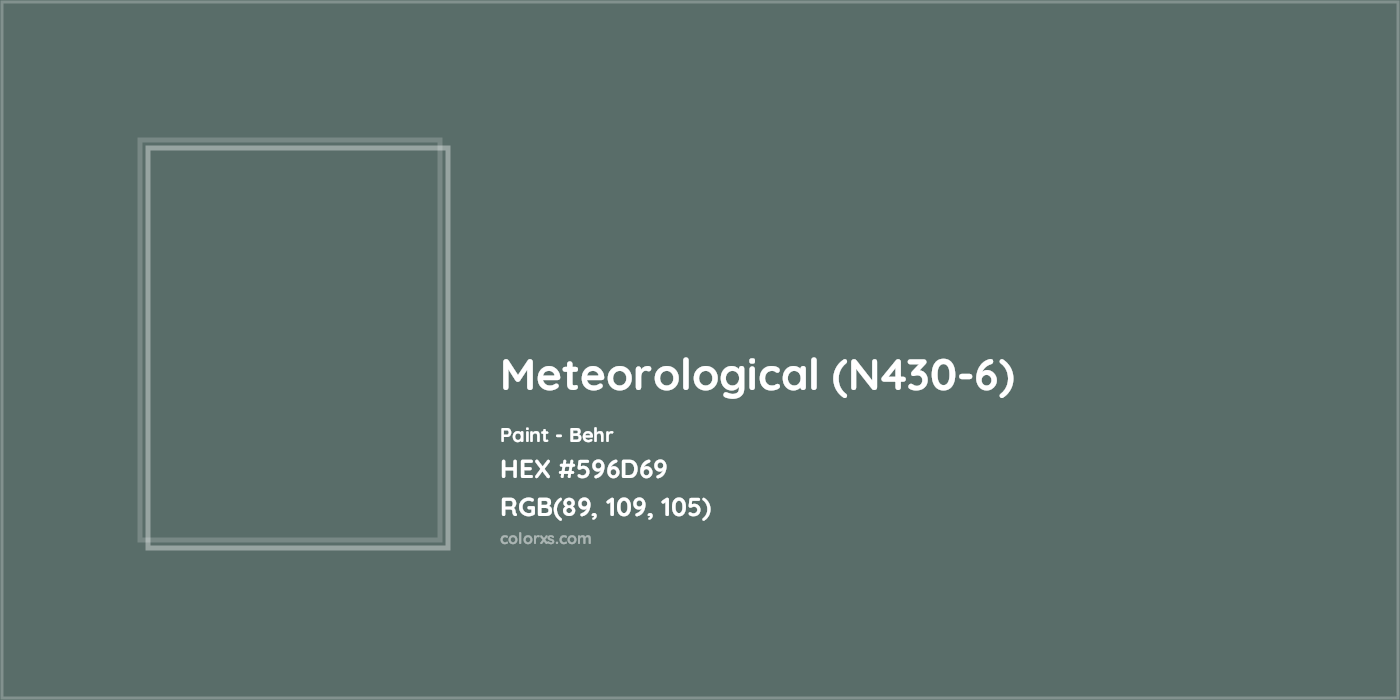 HEX #596D69 Meteorological (N430-6) Paint Behr - Color Code