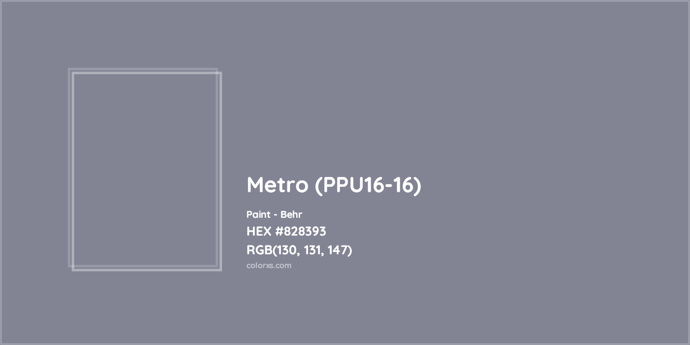 HEX #828393 Metro (PPU16-16) Paint Behr - Color Code