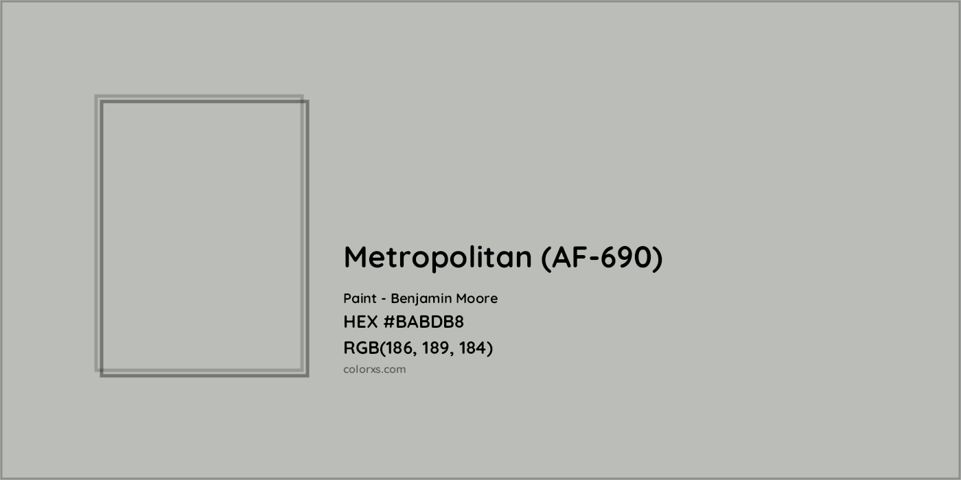 HEX #BABDB8 Metropolitan (AF-690) Paint Benjamin Moore - Color Code