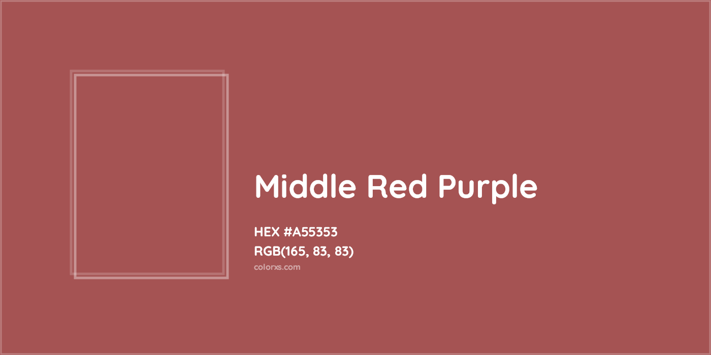 HEX #A55353 Middle Red Purple Color Crayola Crayons - Color Code