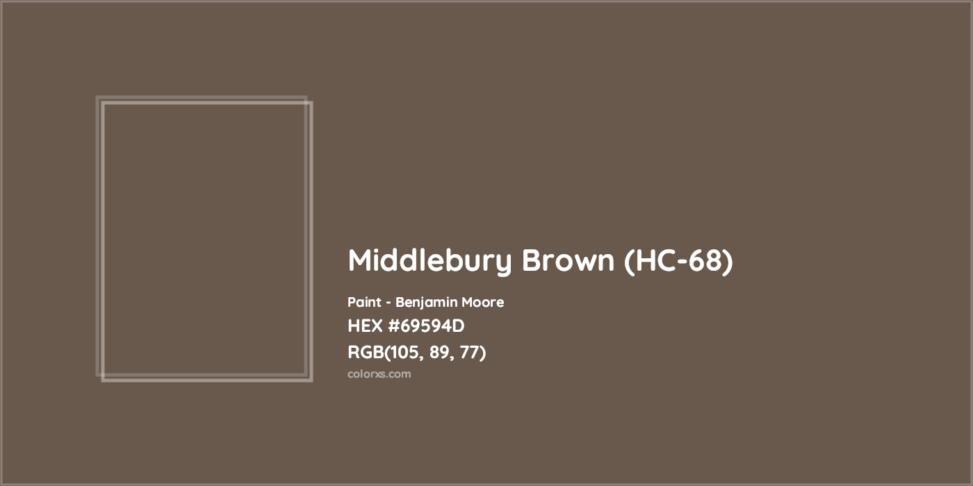 HEX #69594D Middlebury Brown (HC-68) Paint Benjamin Moore - Color Code