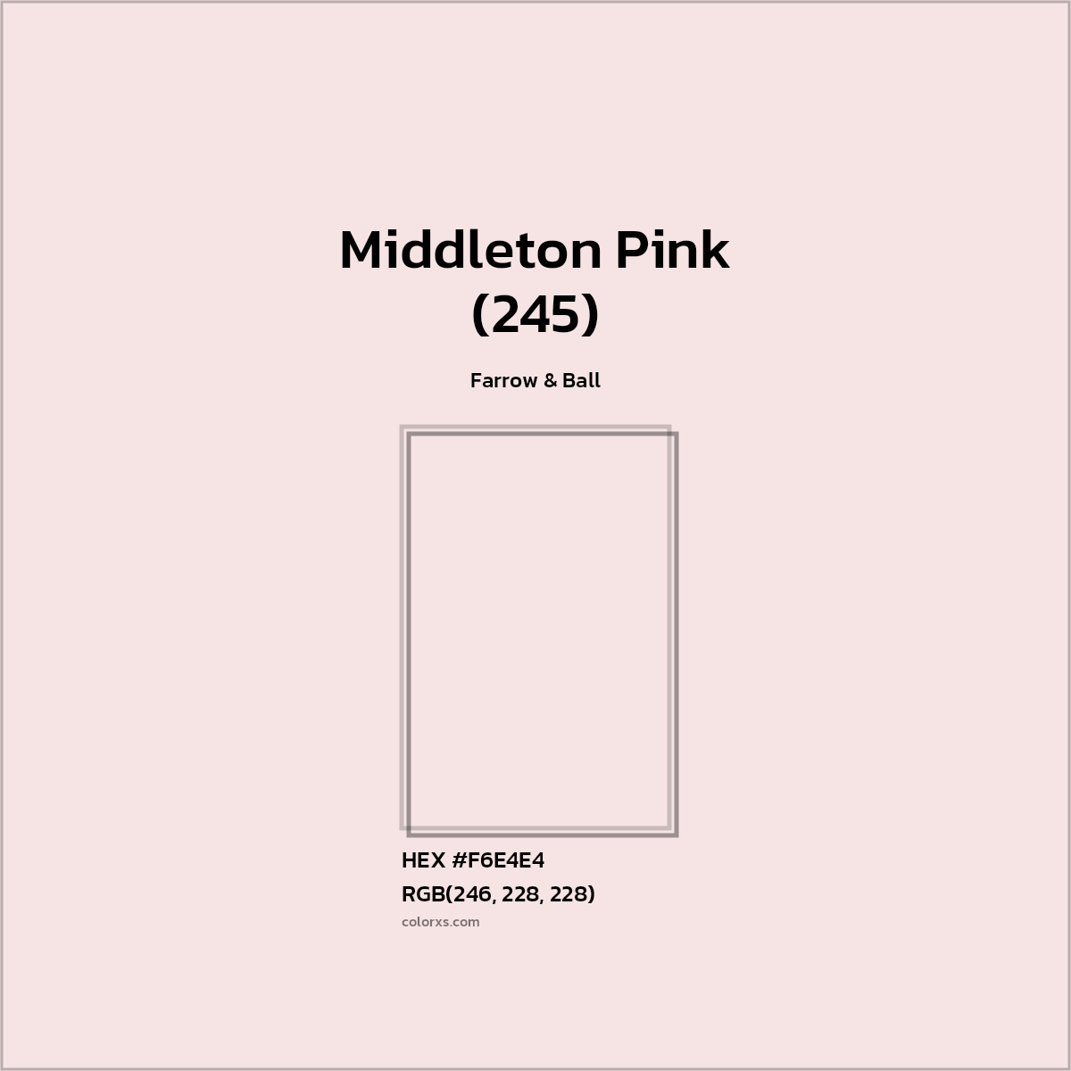 HEX #F6E4E4 Middleton Pink (245) Paint Farrow & Ball - Color Code
