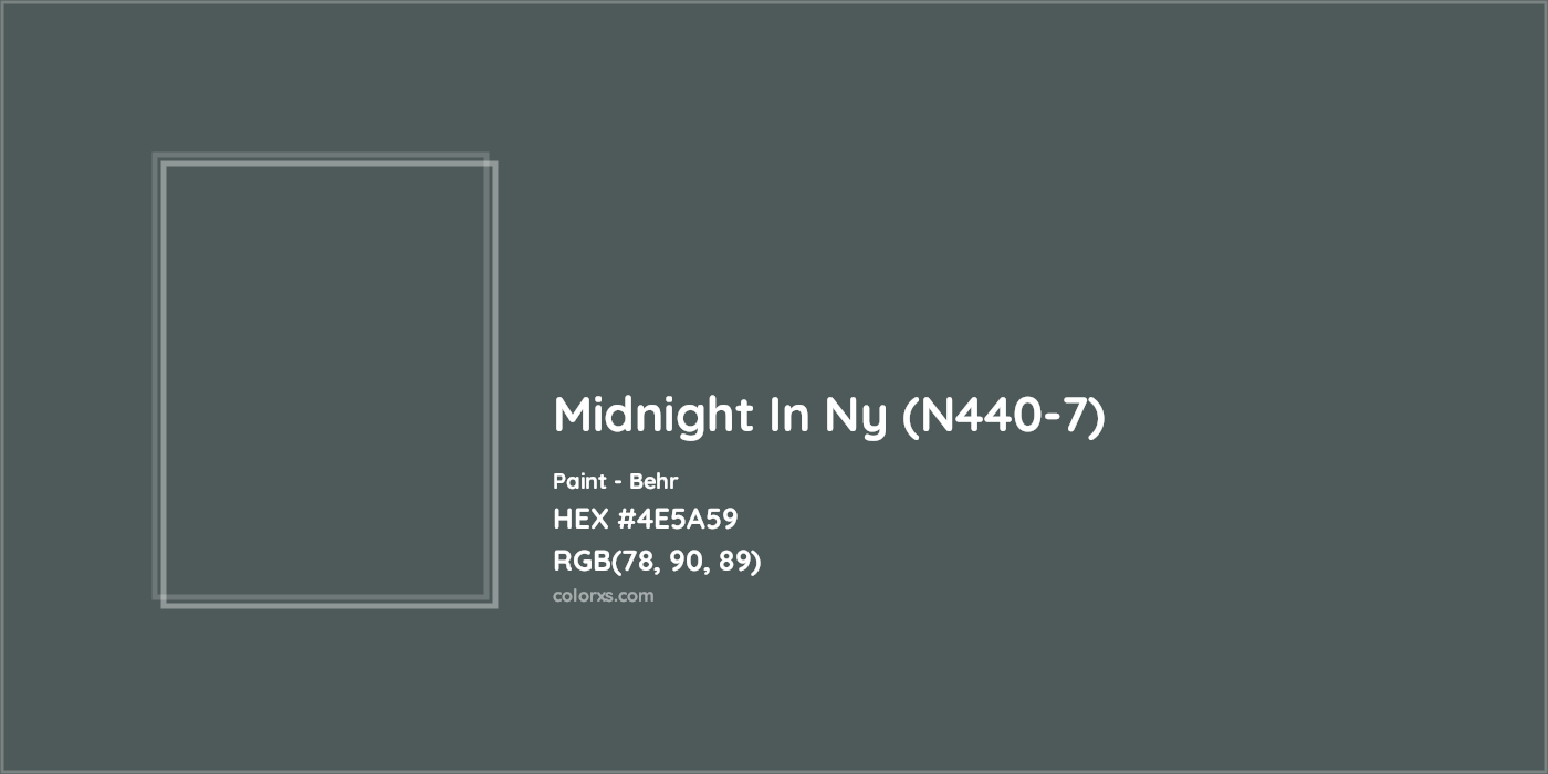 HEX #4E5A59 Midnight In Ny (N440-7) Paint Behr - Color Code