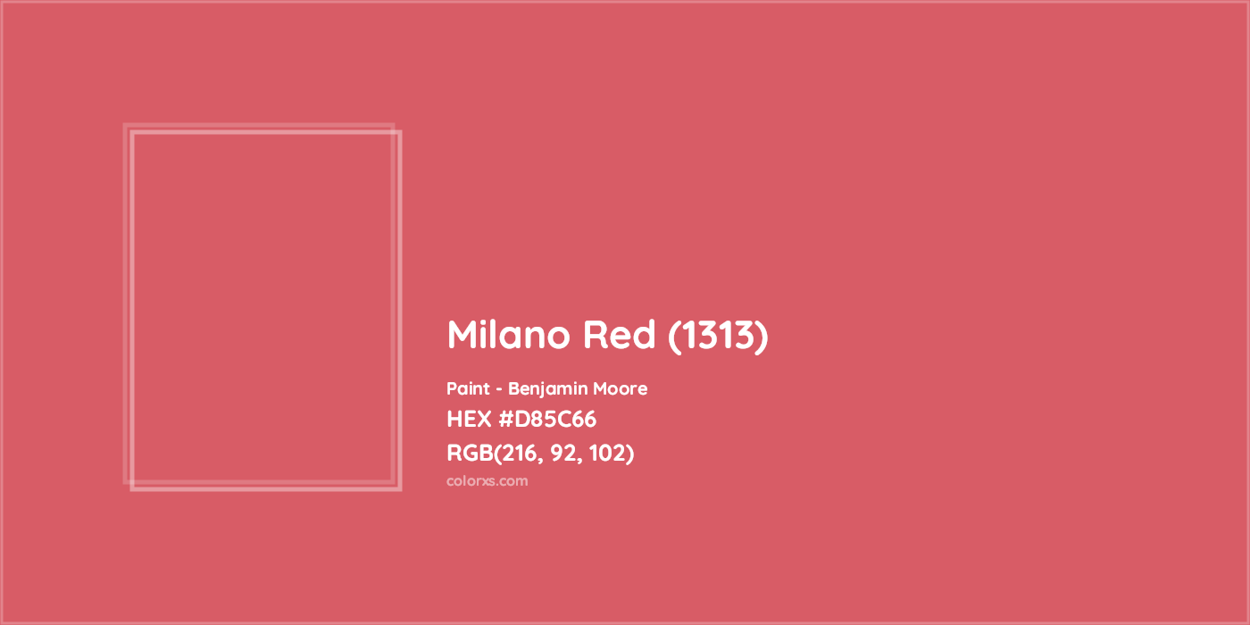 HEX #D85C66 Milano Red (1313) Paint Benjamin Moore - Color Code