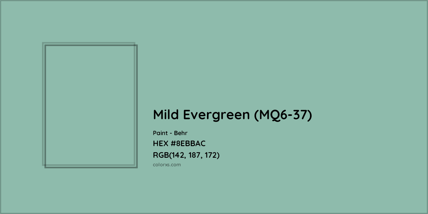 HEX #8EBBAC Mild Evergreen (MQ6-37) Paint Behr - Color Code