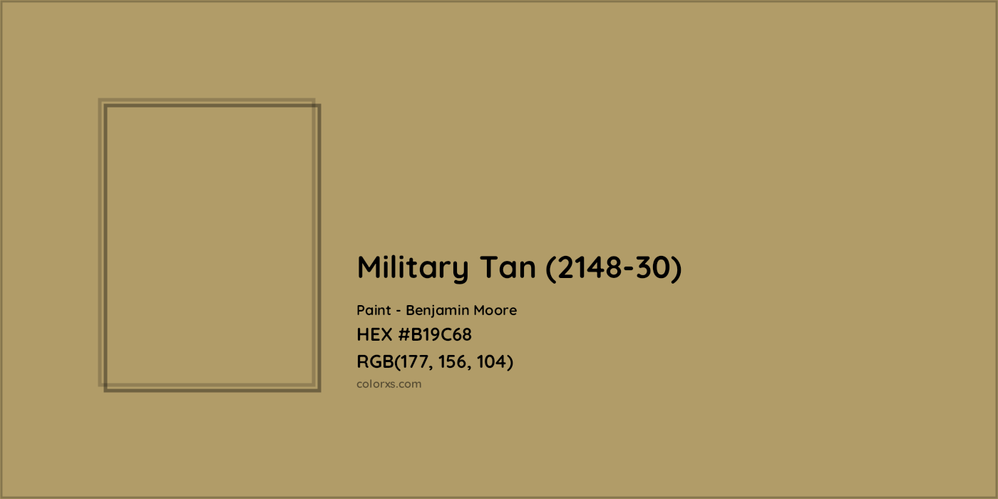 HEX #B19C68 Military Tan (2148-30) Paint Benjamin Moore - Color Code