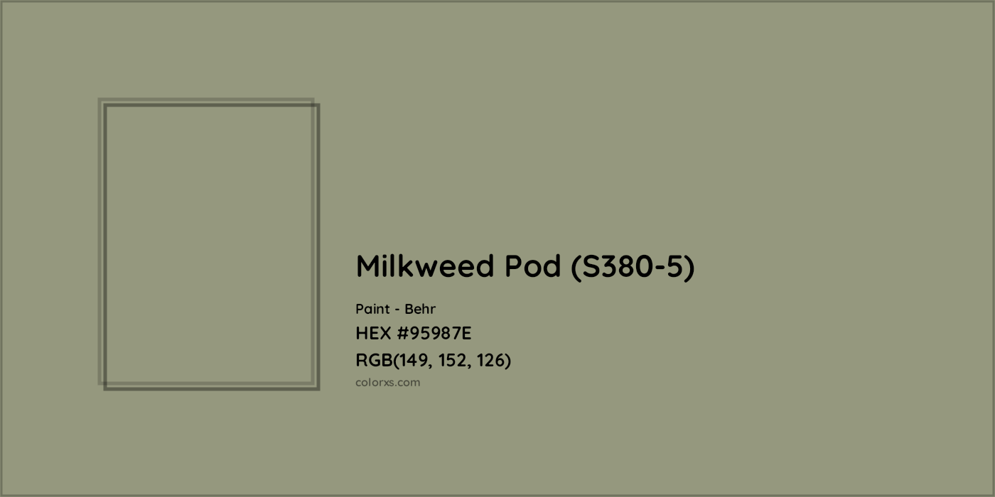 HEX #95987E Milkweed Pod (S380-5) Paint Behr - Color Code