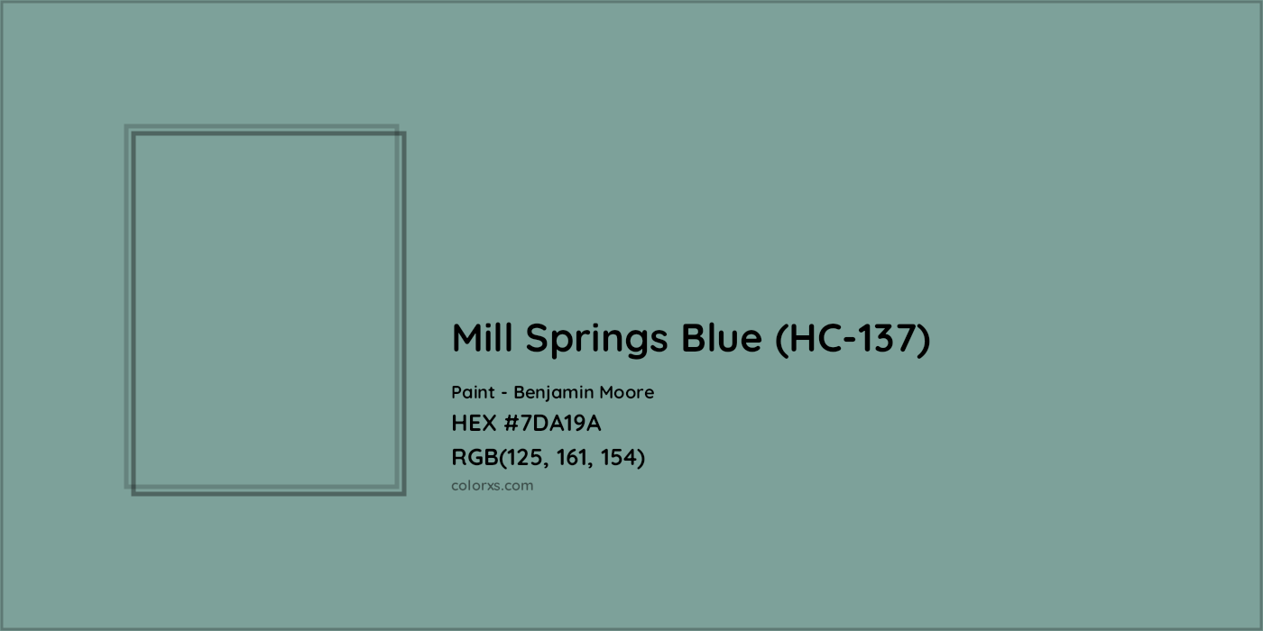HEX #7DA19A Mill Springs Blue (HC-137) Paint Benjamin Moore - Color Code