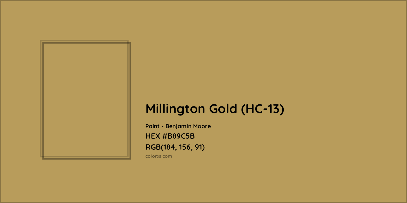 HEX #B89C5B Millington Gold (HC-13) Paint Benjamin Moore - Color Code