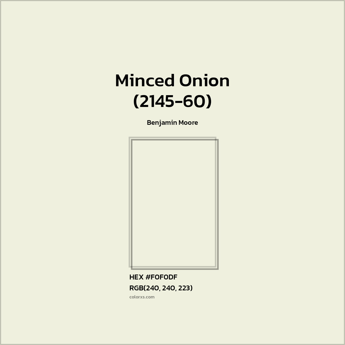 HEX #F0F0DF Minced Onion (2145-60) Paint Benjamin Moore - Color Code