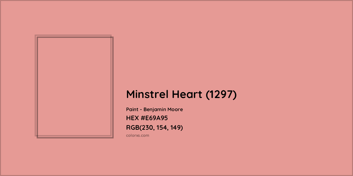 HEX #E69A95 Minstrel Heart (1297) Paint Benjamin Moore - Color Code