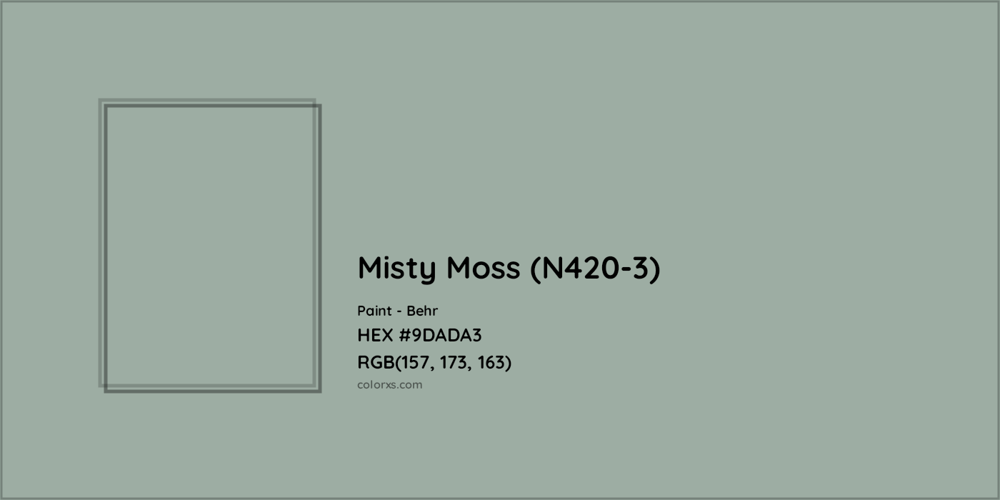 HEX #9DADA3 Misty Moss (N420-3) Paint Behr - Color Code