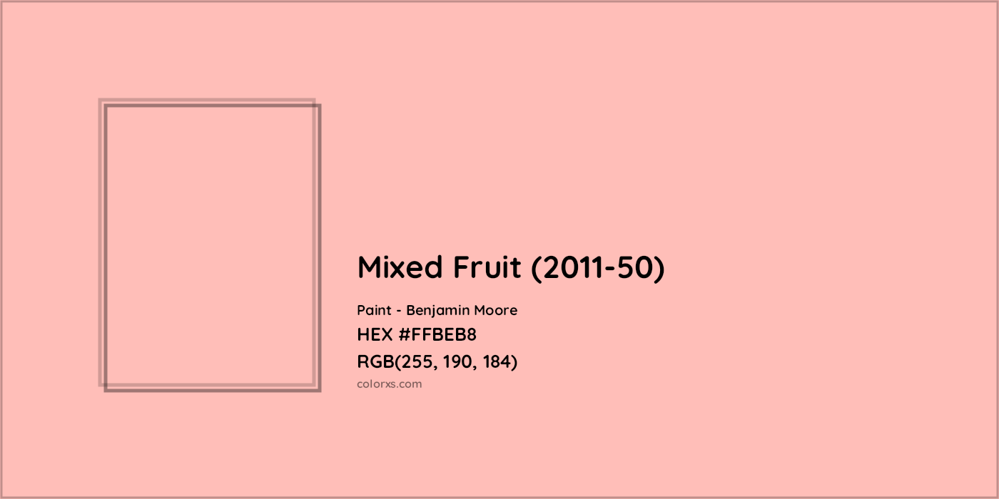 HEX #FFBEB8 Mixed Fruit (2011-50) Paint Benjamin Moore - Color Code