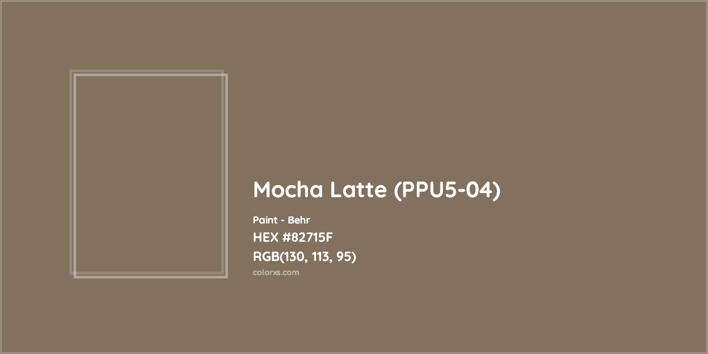 HEX #82715F Mocha Latte (PPU5-04) Paint Behr - Color Code