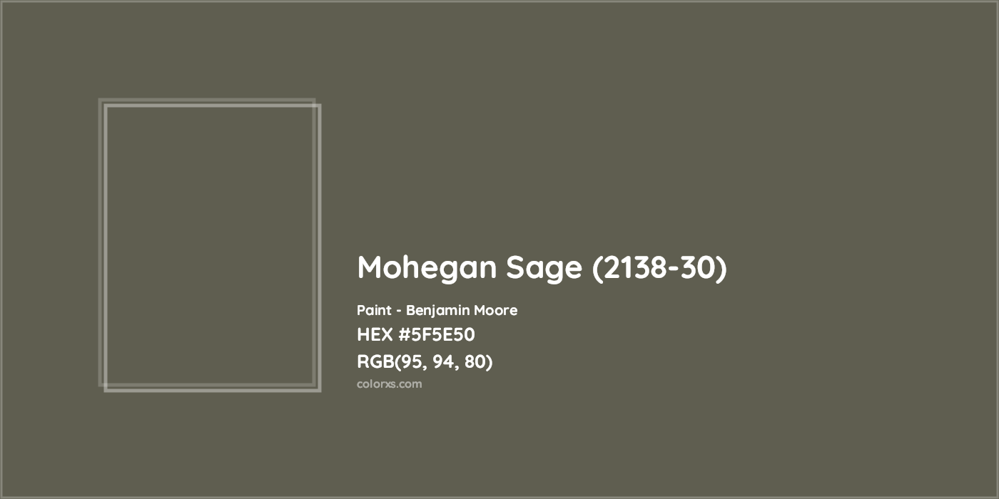 HEX #5F5E50 Mohegan Sage (2138-30) Paint Benjamin Moore - Color Code