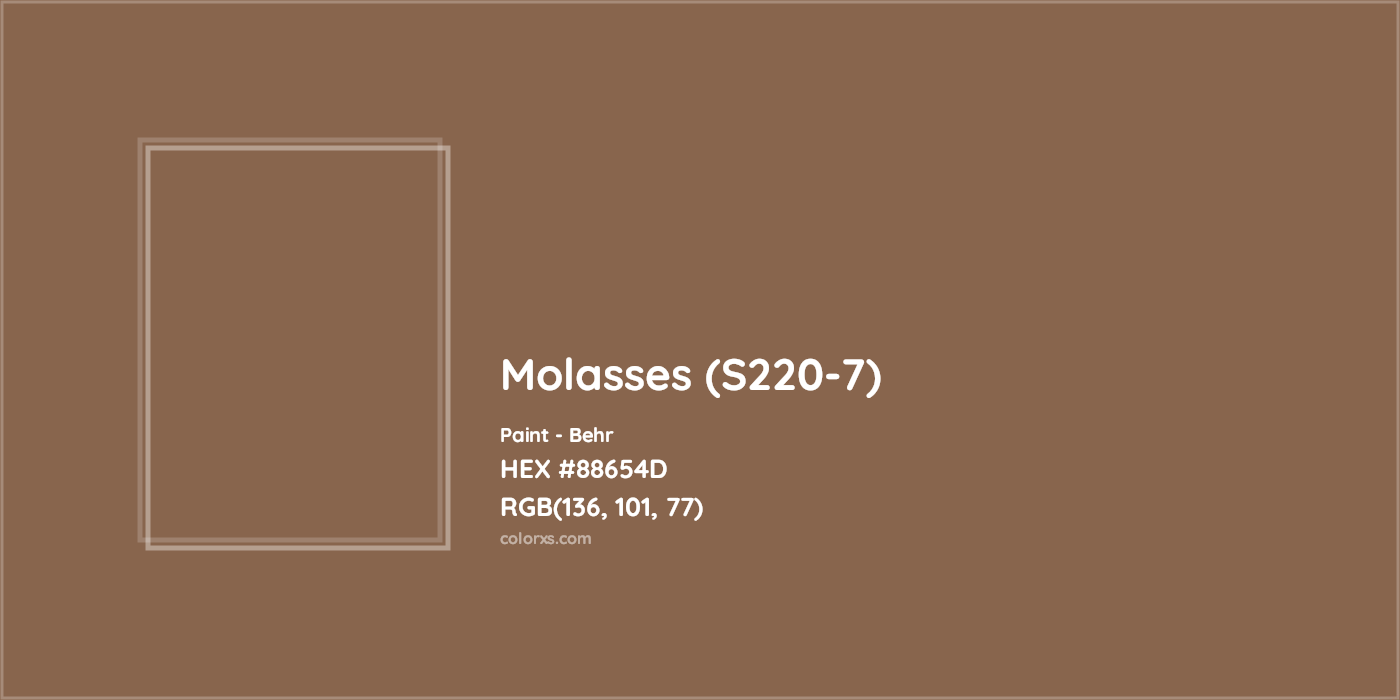 HEX #88654D Molasses (S220-7) Paint Behr - Color Code