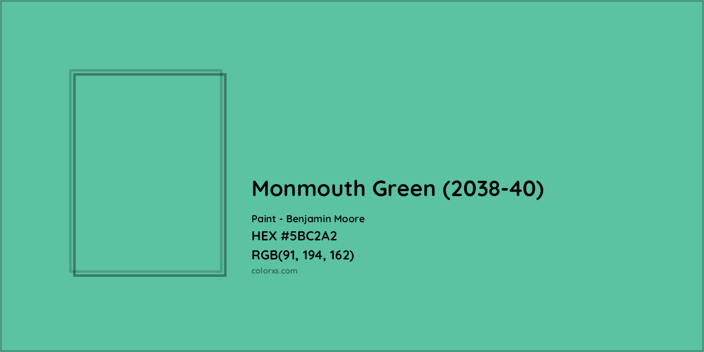 HEX #5BC2A2 Monmouth Green (2038-40) Paint Benjamin Moore - Color Code