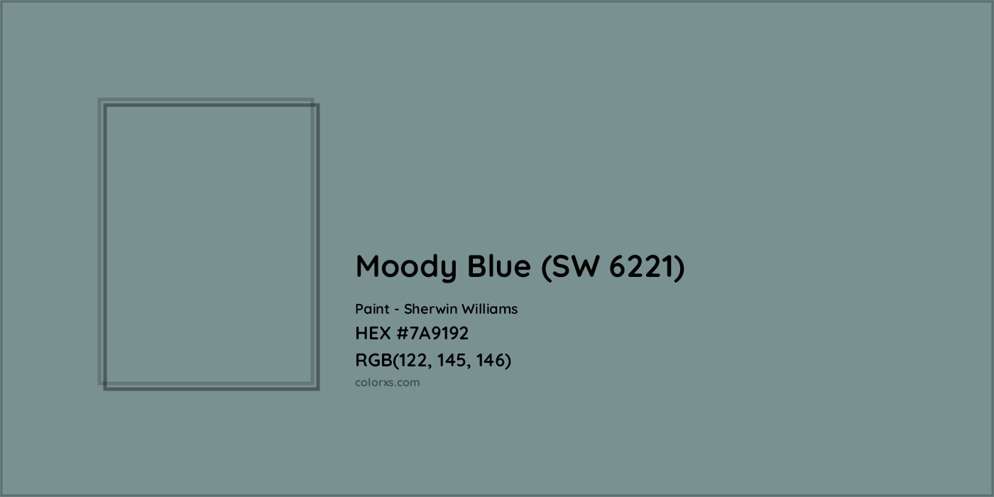 HEX #7A9192 Moody Blue (SW 6221) Paint Sherwin Williams - Color Code