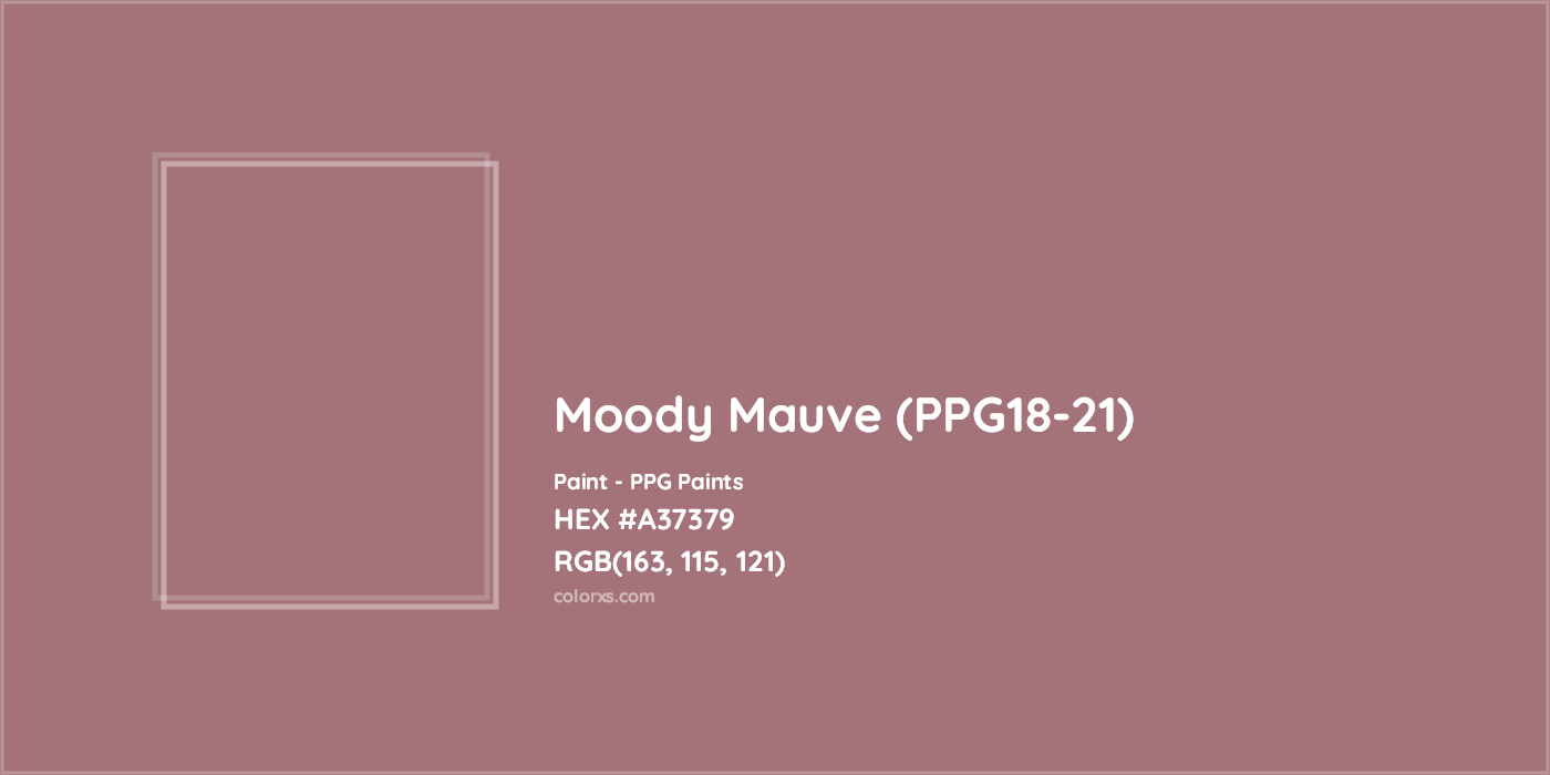 HEX #A37379 Moody Mauve (PPG18-21) Paint PPG Paints - Color Code