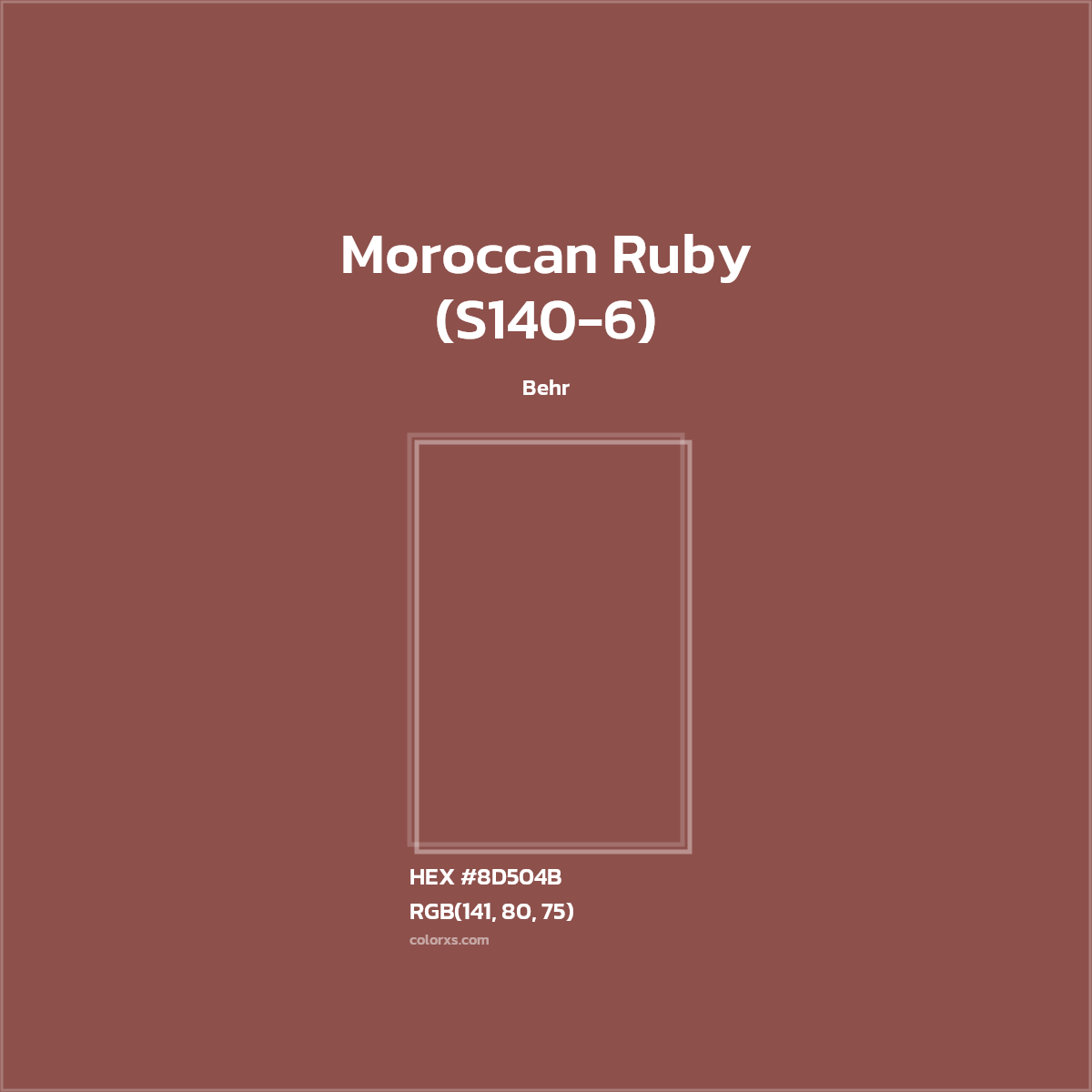 HEX #8D504B Moroccan Ruby (S140-6) Paint Behr - Color Code