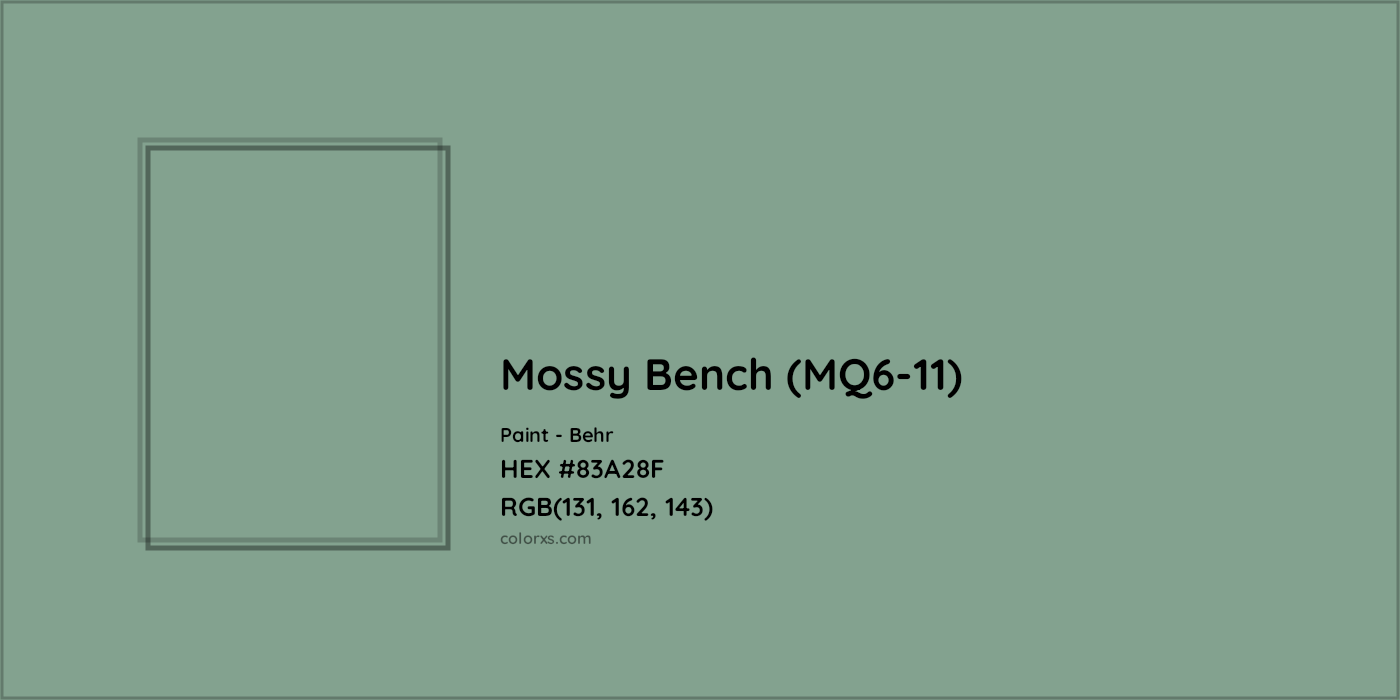 HEX #83A28F Mossy Bench (MQ6-11) Paint Behr - Color Code