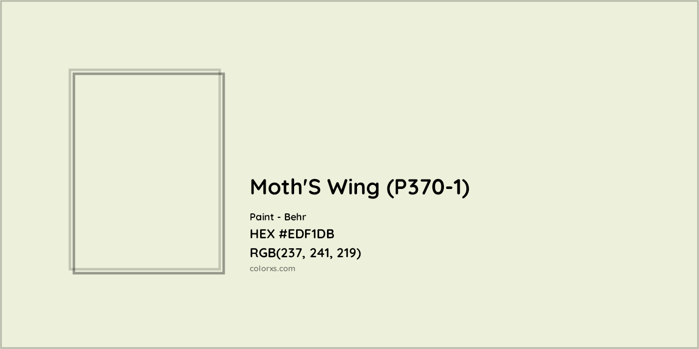HEX #EDF1DB Moth'S Wing (P370-1) Paint Behr - Color Code