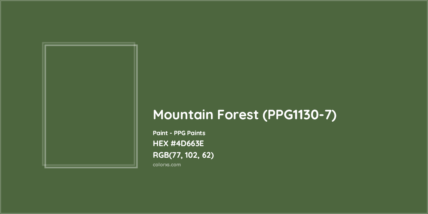 HEX #4D663E Mountain Forest (PPG1130-7) Paint PPG Paints - Color Code