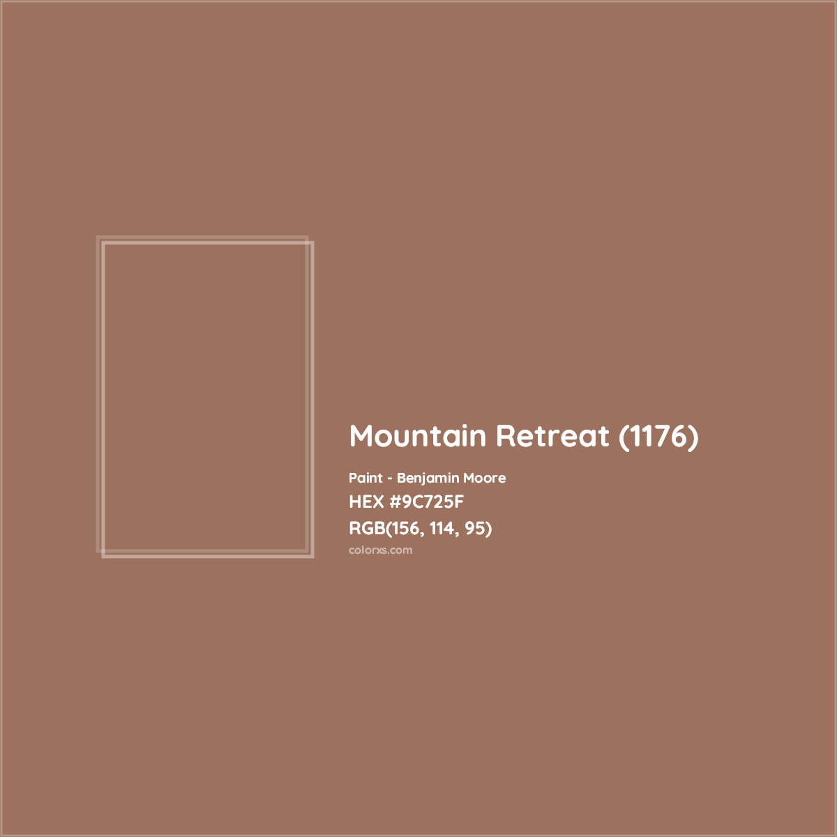 HEX #9C725F Mountain Retreat (1176) Paint Benjamin Moore - Color Code