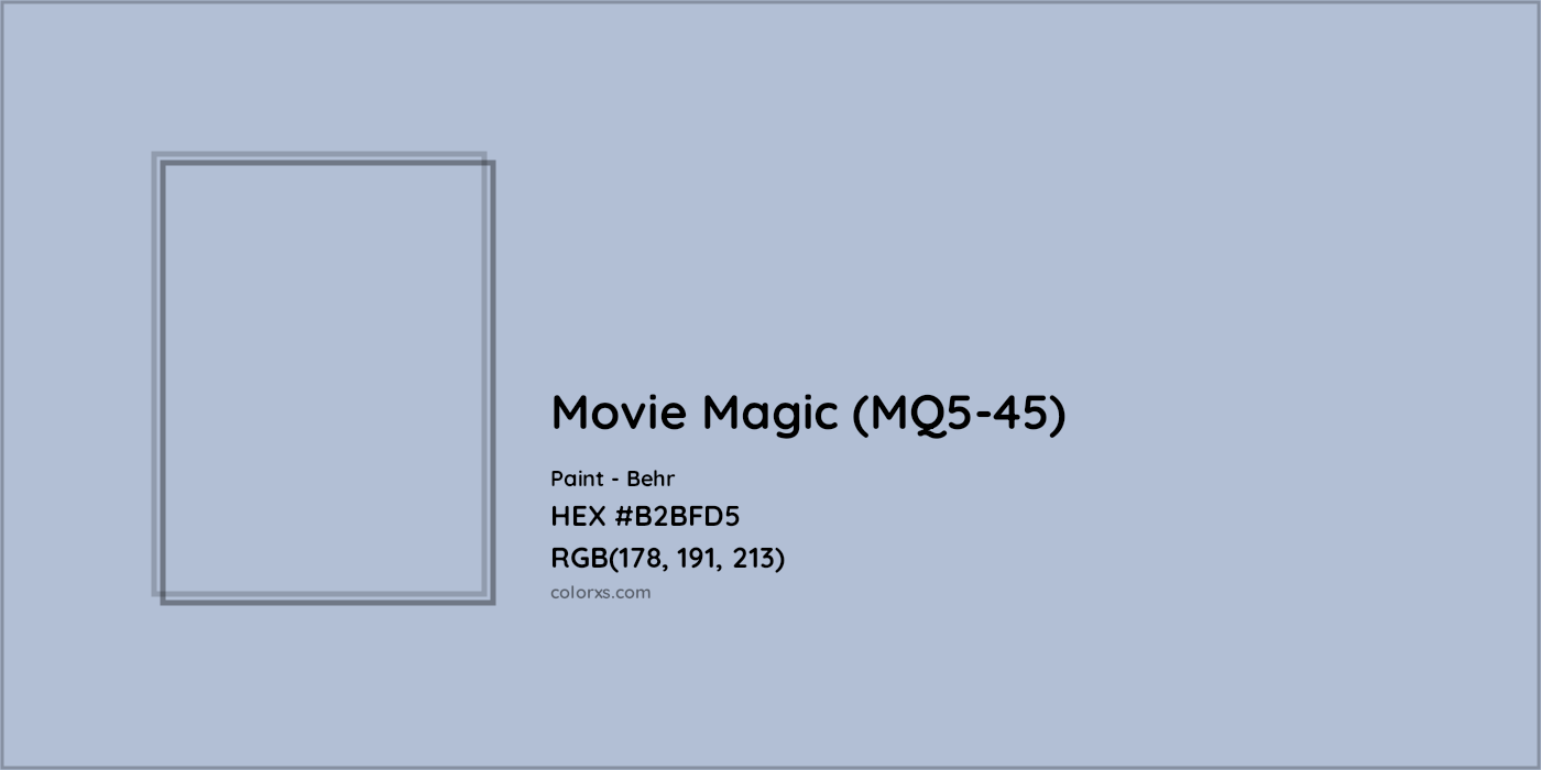 HEX #B2BFD5 Movie Magic (MQ5-45) Paint Behr - Color Code