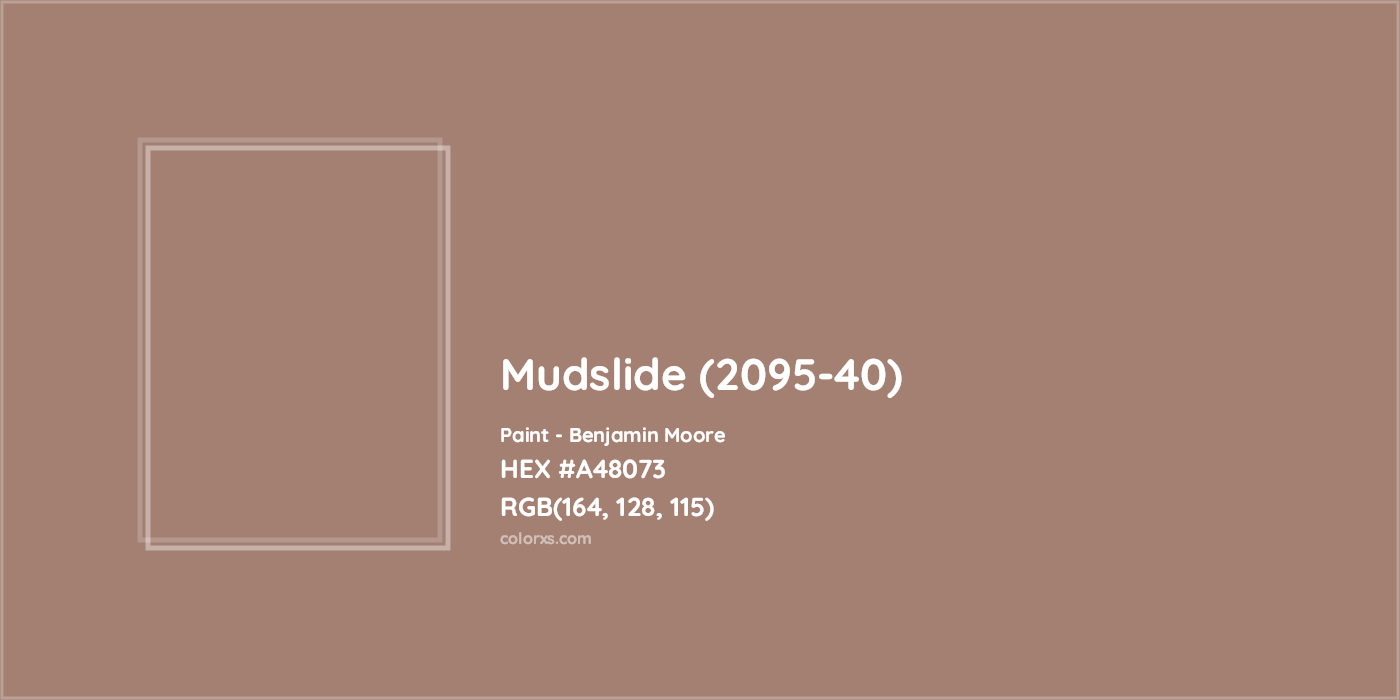 HEX #A48073 Mudslide (2095-40) Paint Benjamin Moore - Color Code