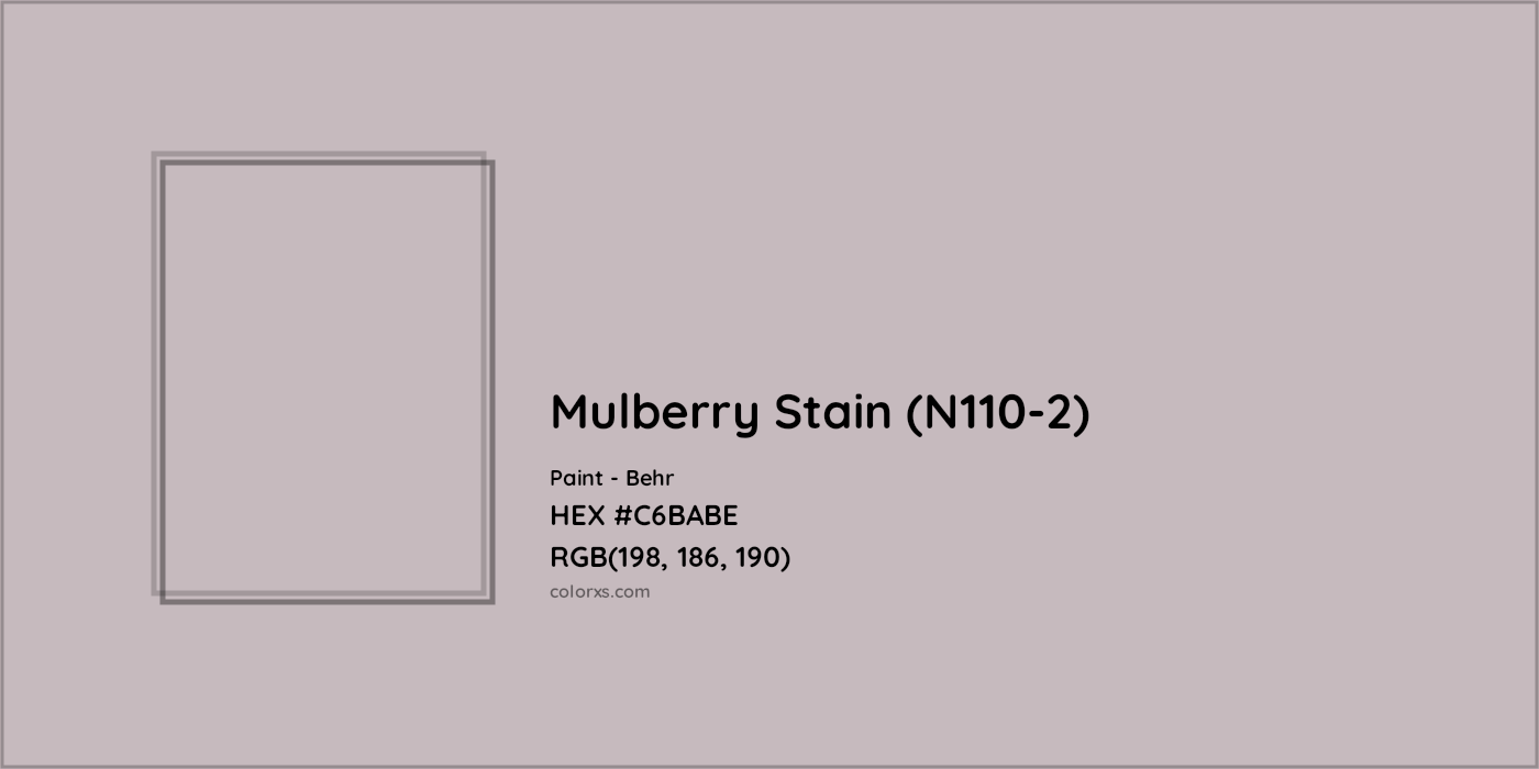 HEX #C6BABE Mulberry Stain (N110-2) Paint Behr - Color Code