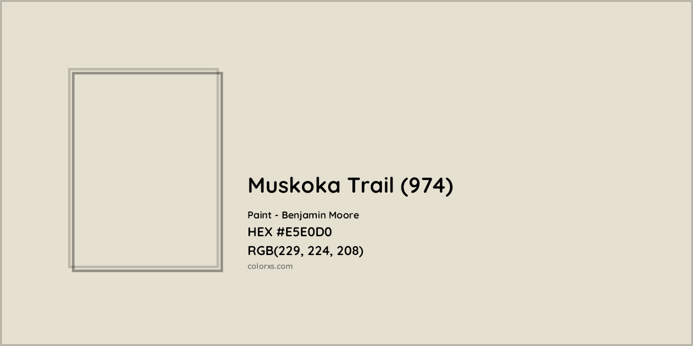 HEX #E5E0D0 Muskoka Trail (974) Paint Benjamin Moore - Color Code
