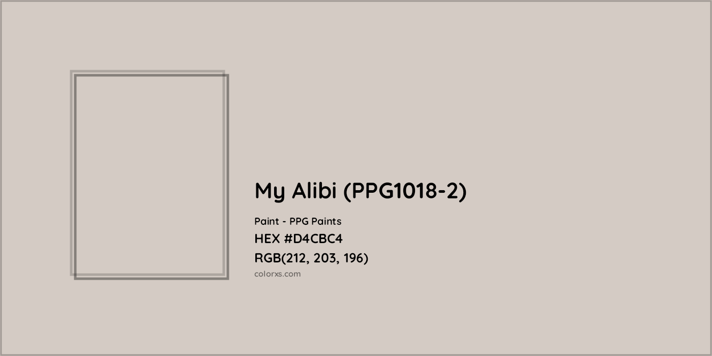 HEX #D4CBC4 My Alibi (PPG1018-2) Paint PPG Paints - Color Code