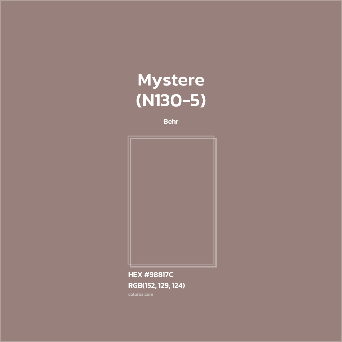 HEX #98817C Mystere (N130-5) Paint Behr - Color Code