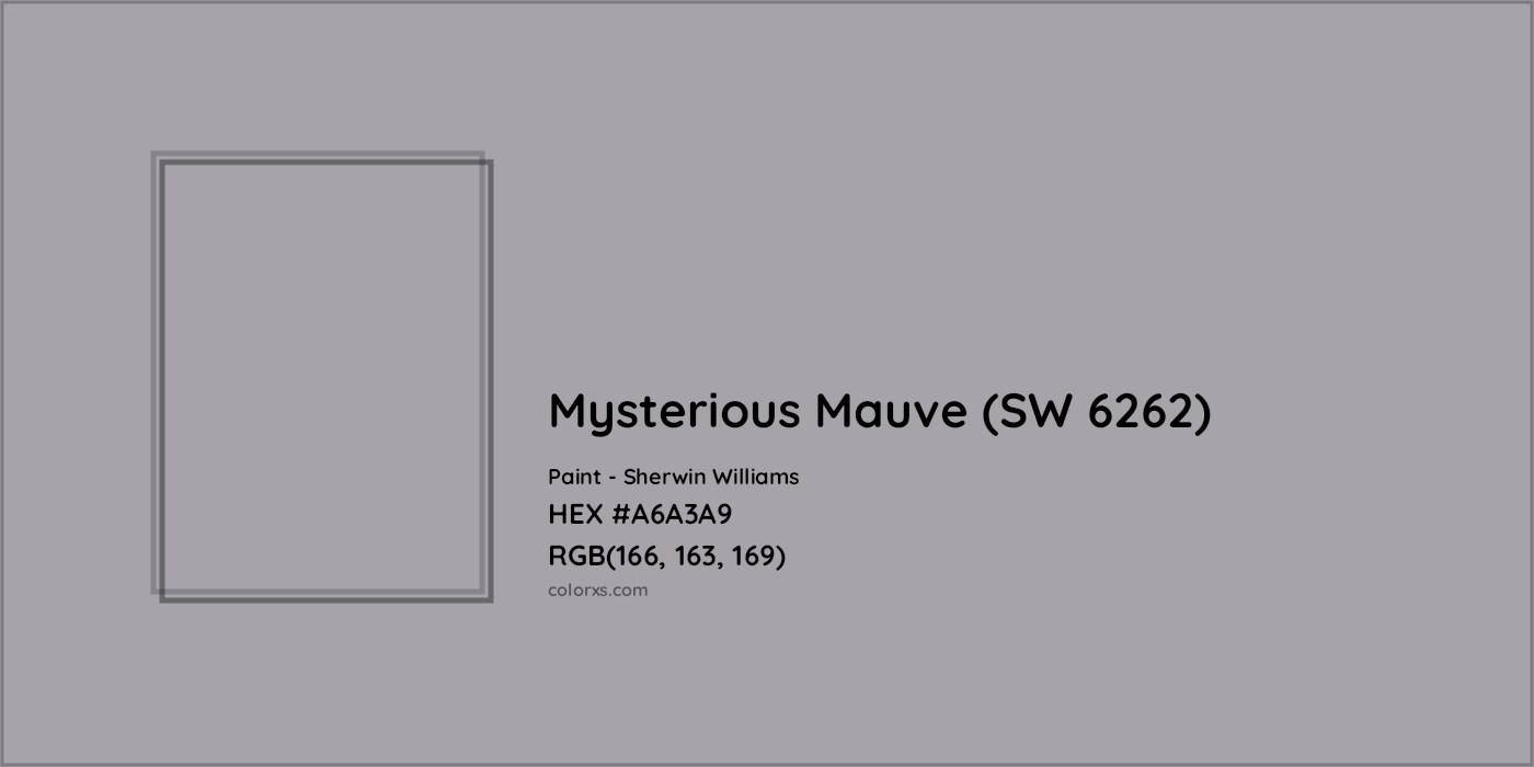 HEX #A6A3A9 Mysterious Mauve (SW 6262) Paint Sherwin Williams - Color Code