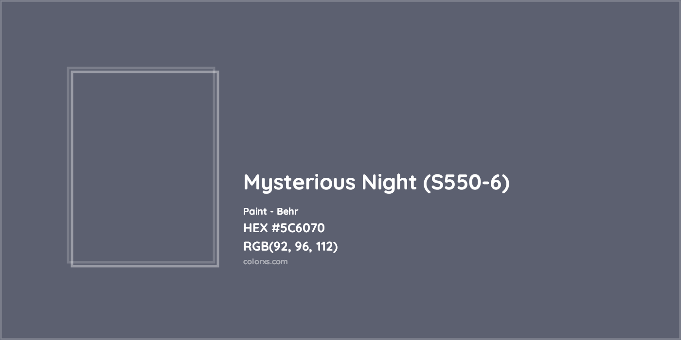 HEX #5C6070 Mysterious Night (S550-6) Paint Behr - Color Code