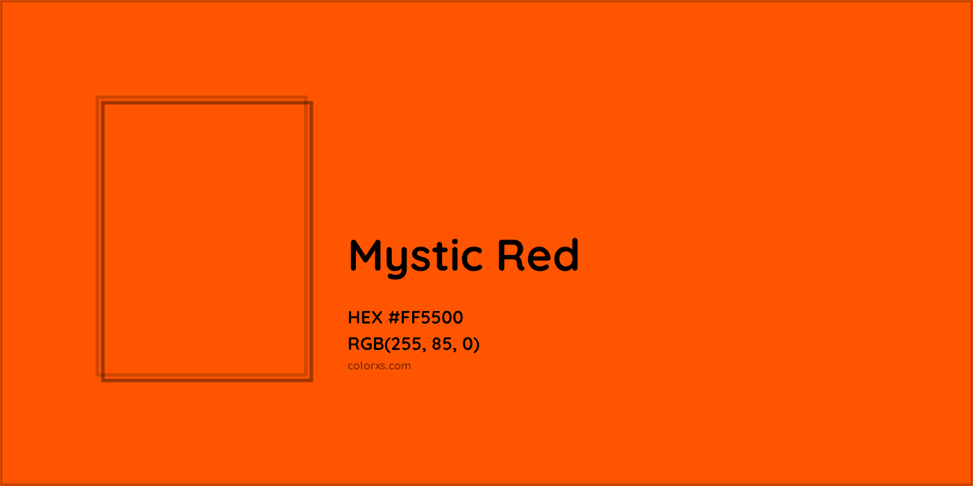 HEX #FF5500 Mystic Red Color - Color Code
