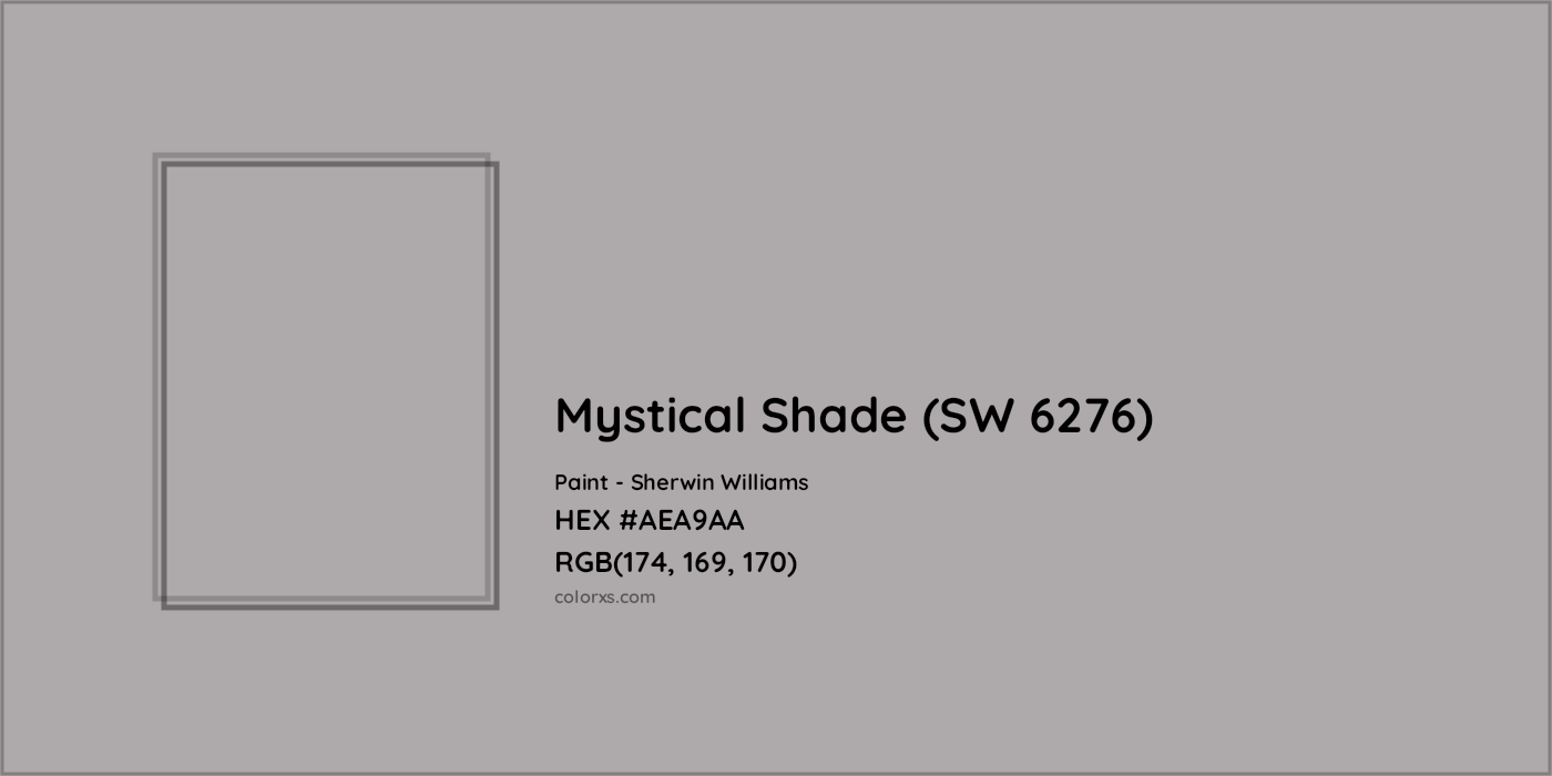 HEX #AEA9AA Mystical Shade (SW 6276) Paint Sherwin Williams - Color Code