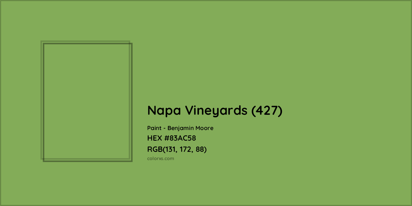 HEX #83AC58 Napa Vineyards (427) Paint Benjamin Moore - Color Code