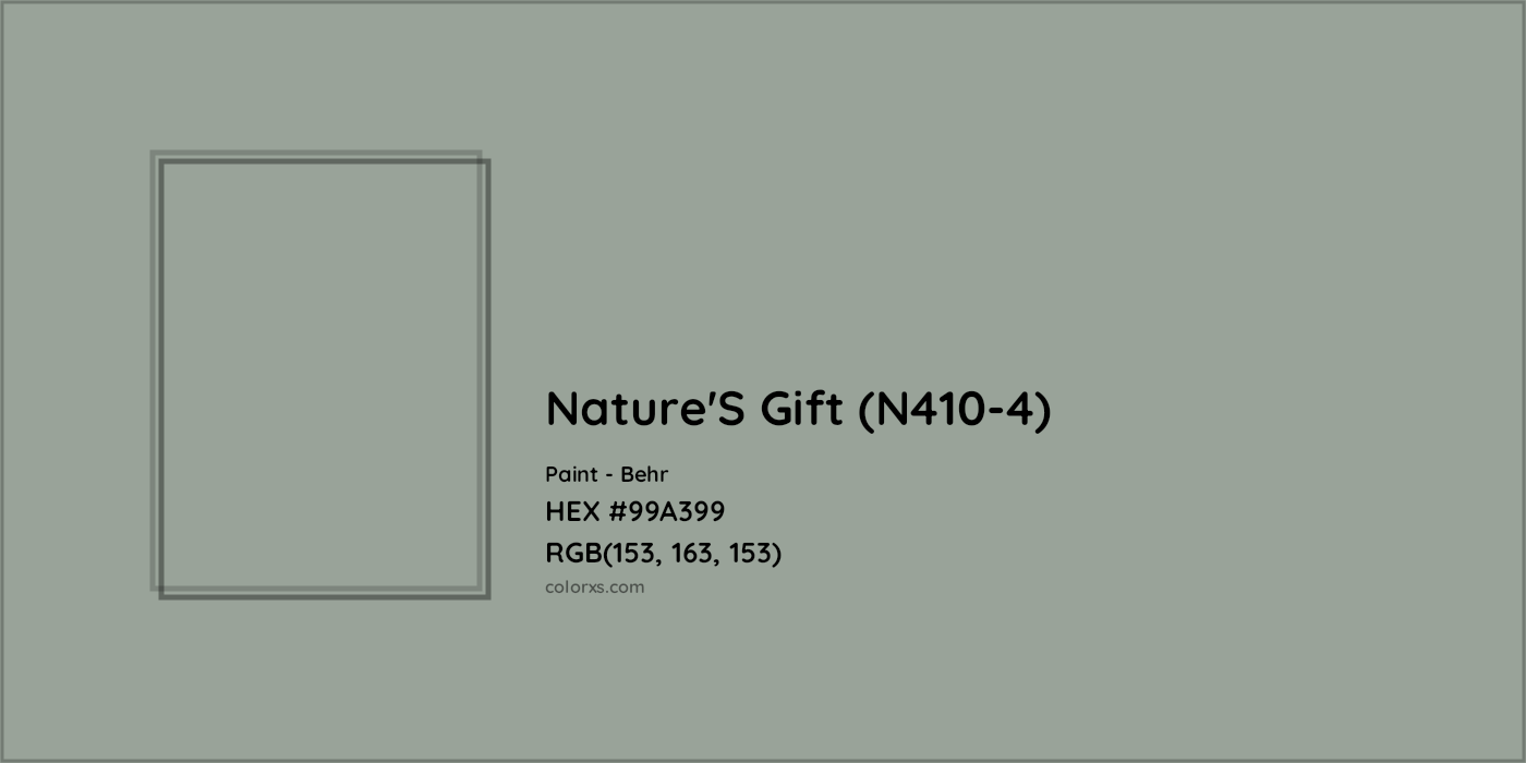 HEX #99A399 Nature'S Gift (N410-4) Paint Behr - Color Code