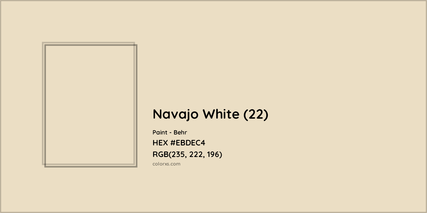 HEX #EBDEC4 Navajo White (22) Paint Behr - Color Code