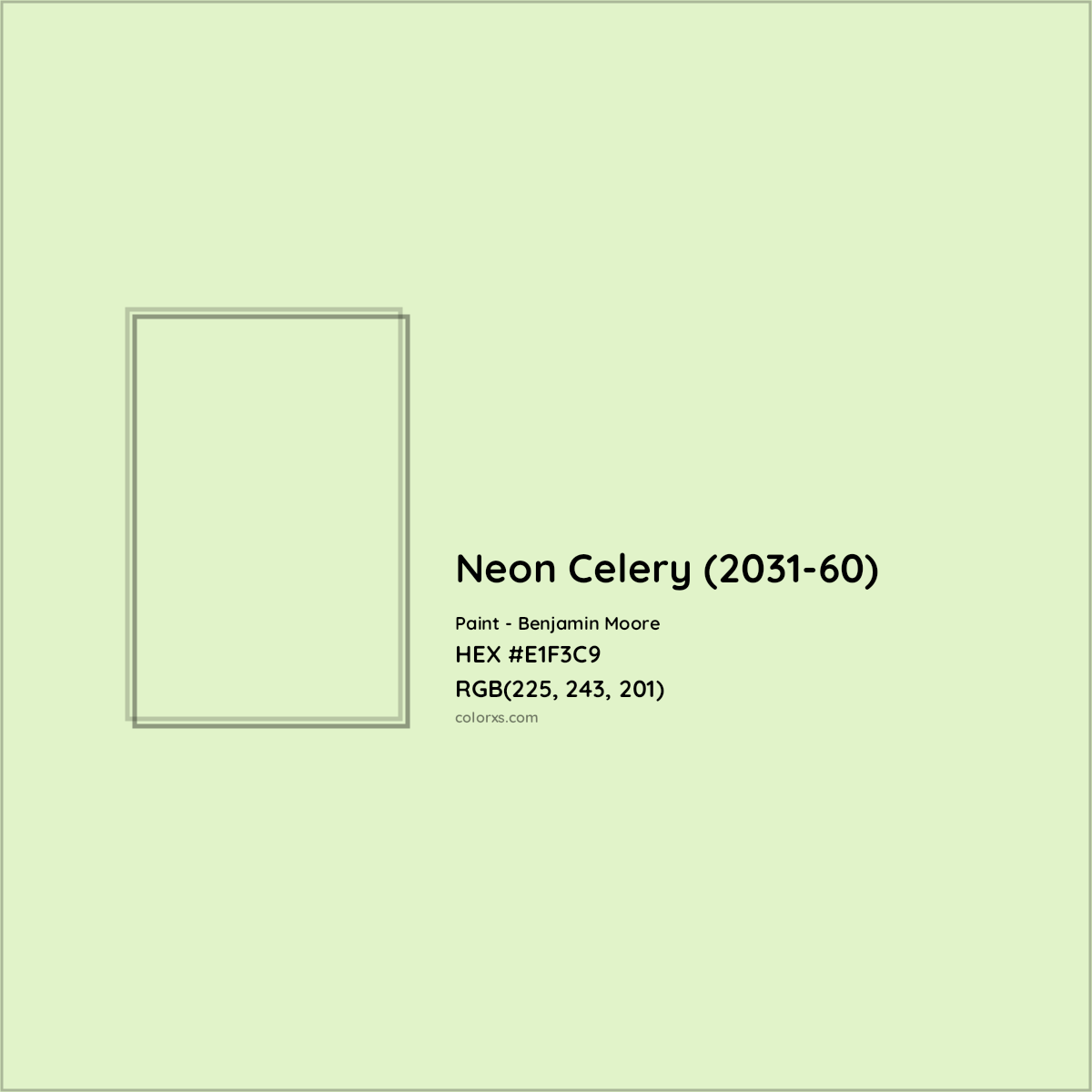 HEX #E1F3C9 Neon Celery (2031-60) Paint Benjamin Moore - Color Code