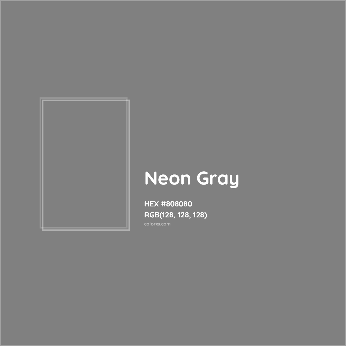 HEX #808080 Neon Gray Color - Color Code