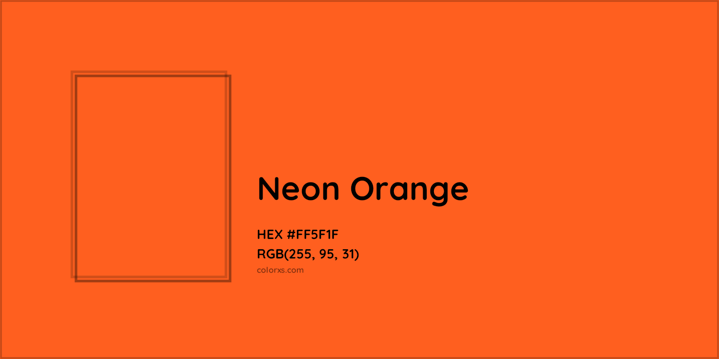 HEX #FF5F1F Neon Orange Color - Color Code