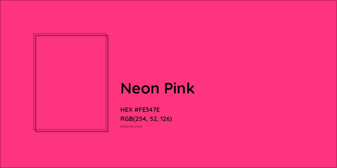 HEX #FE347E Neon Pink Color - Color Code