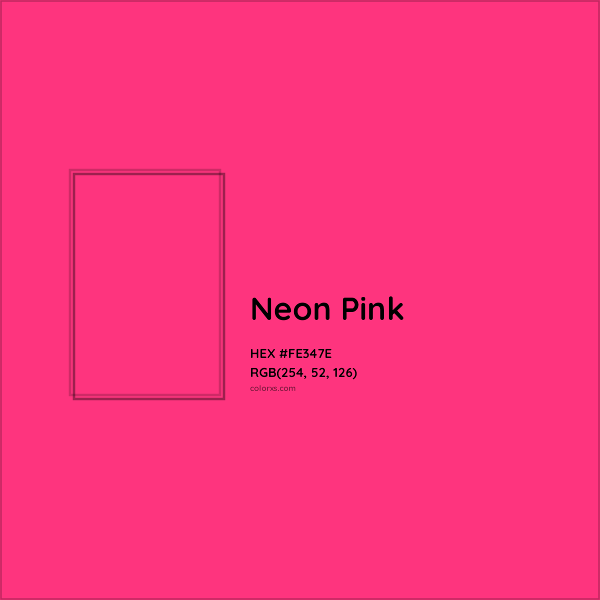 HEX #FE347E Neon Pink Color - Color Code