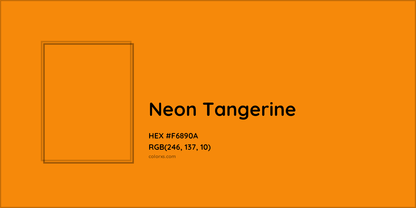 HEX #F6890A Neon Tangerine Color - Color Code