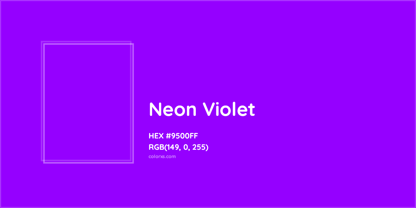 HEX #9500FF Neon Violet Color - Color Code