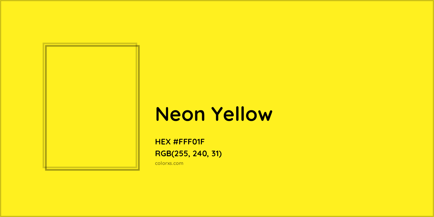 HEX #FFF01F Neon Yellow Color - Color Code